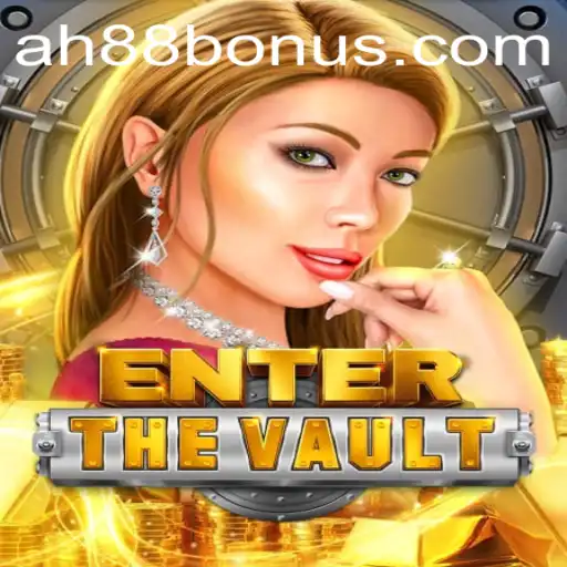 EntertheVault: Unlocking New Dimensions in Gaming with AH88