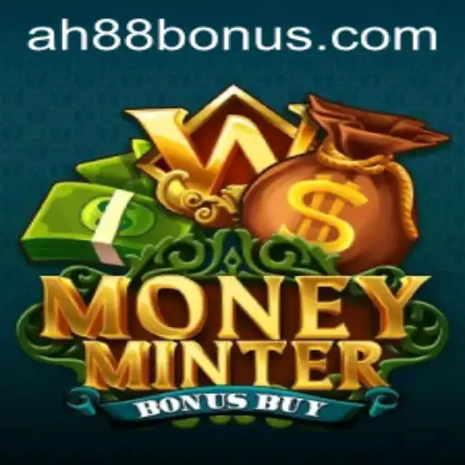 The Revolutionary World of MoneyMinterBonusBuy: Exploring AH88 and More